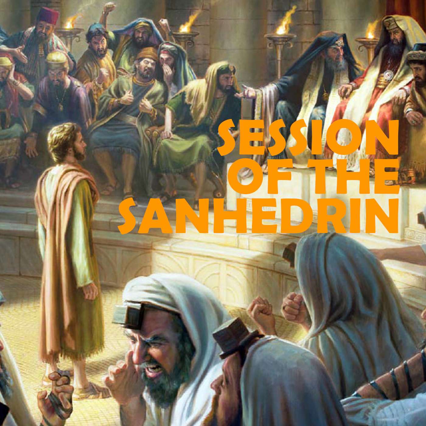 Season 3 Episode 136 - Session of the Sanhedrin - John 11: 45-54