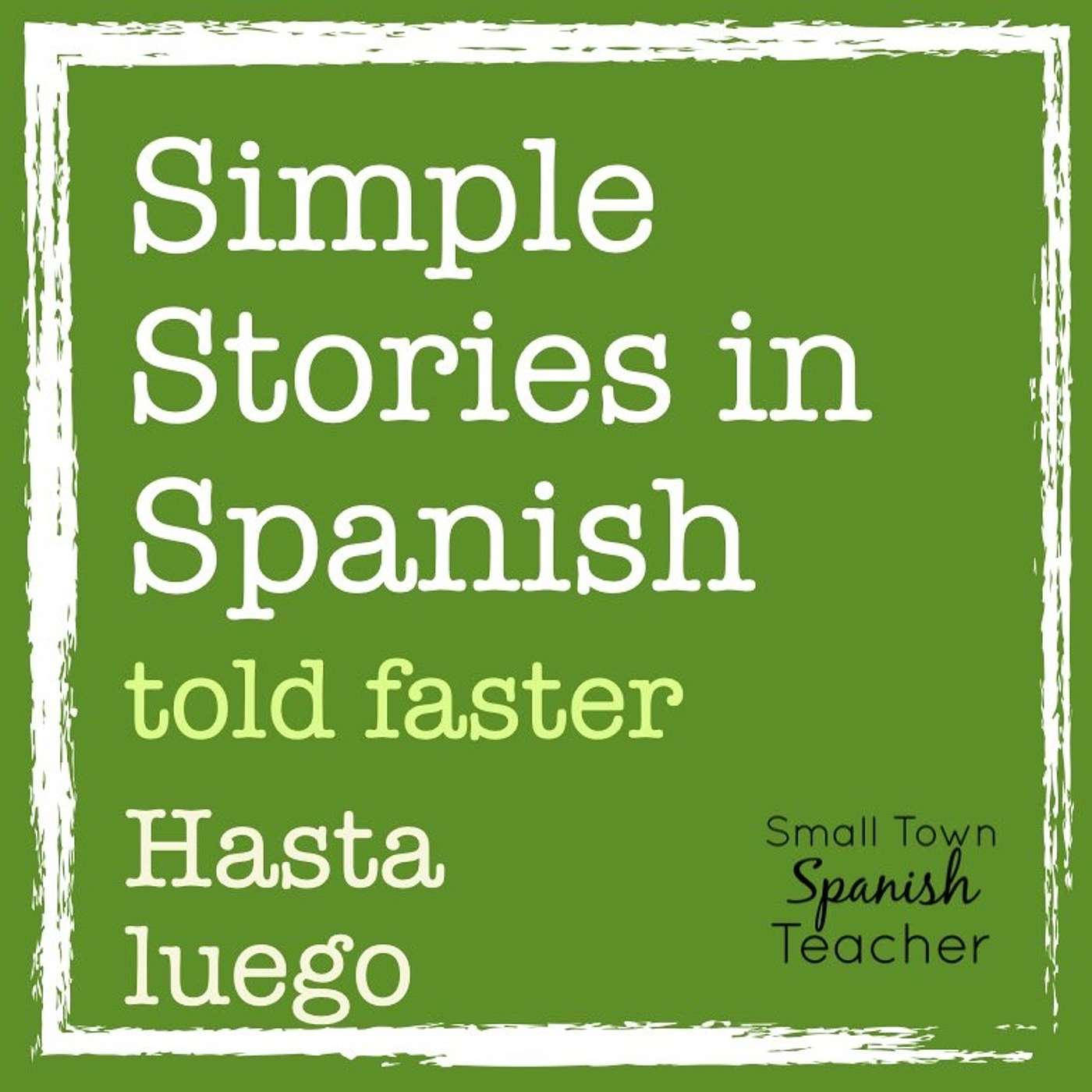 Told Faster: Hasta luego