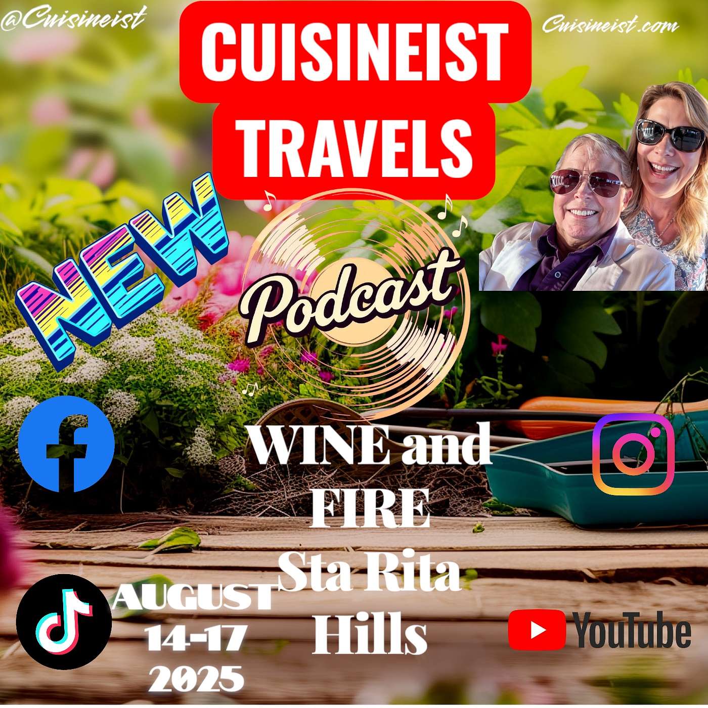 CUISINEIST TRAVELS PODCAST   Join Veteran Journalists and Sommeliers Elaine and Scott Harris and Preview the Upcoming Wine and Fire Weekend in the Renowned Sta Rita Hills of California.