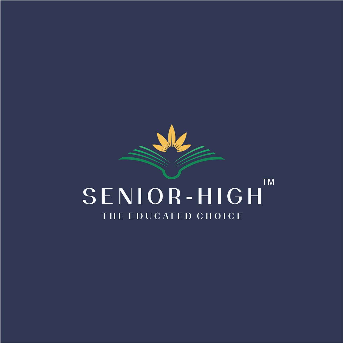 Senior-High, The Educated Choice