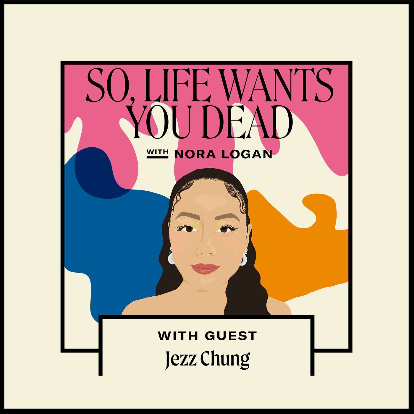 So, Life Wants You Dead