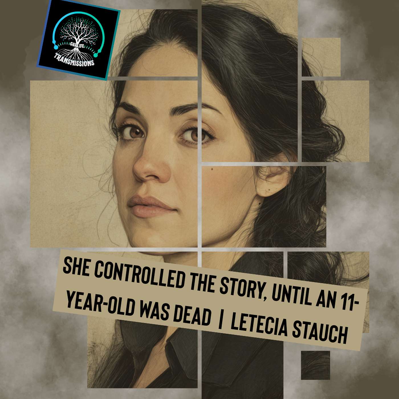 She Controlled the Story, until an 11-Year-Old Was Dead | Letecia Stauch She Controlled the Story, until an 11-Year-Old Was Dead | Letecia Stauch