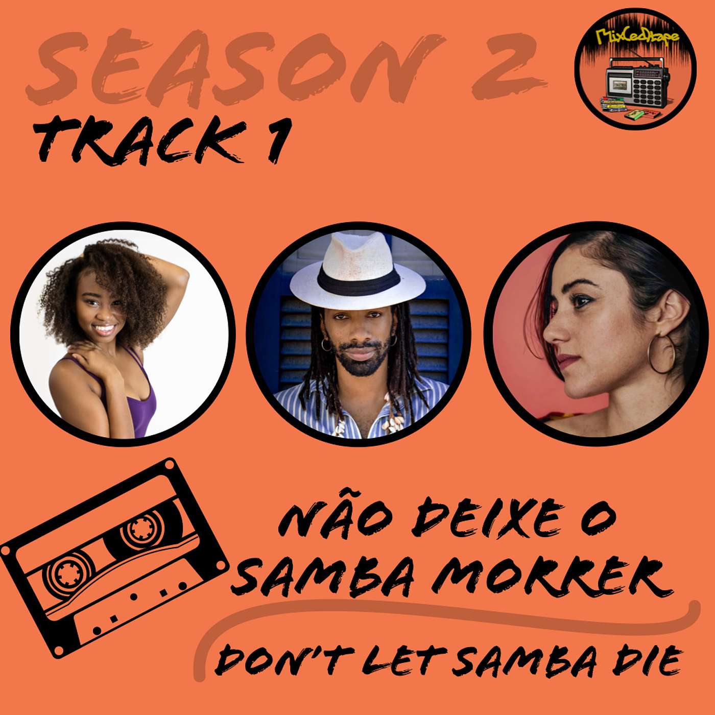 S2 Track 1: Não deixe o samba morrer / Don't let samba die episode artwork