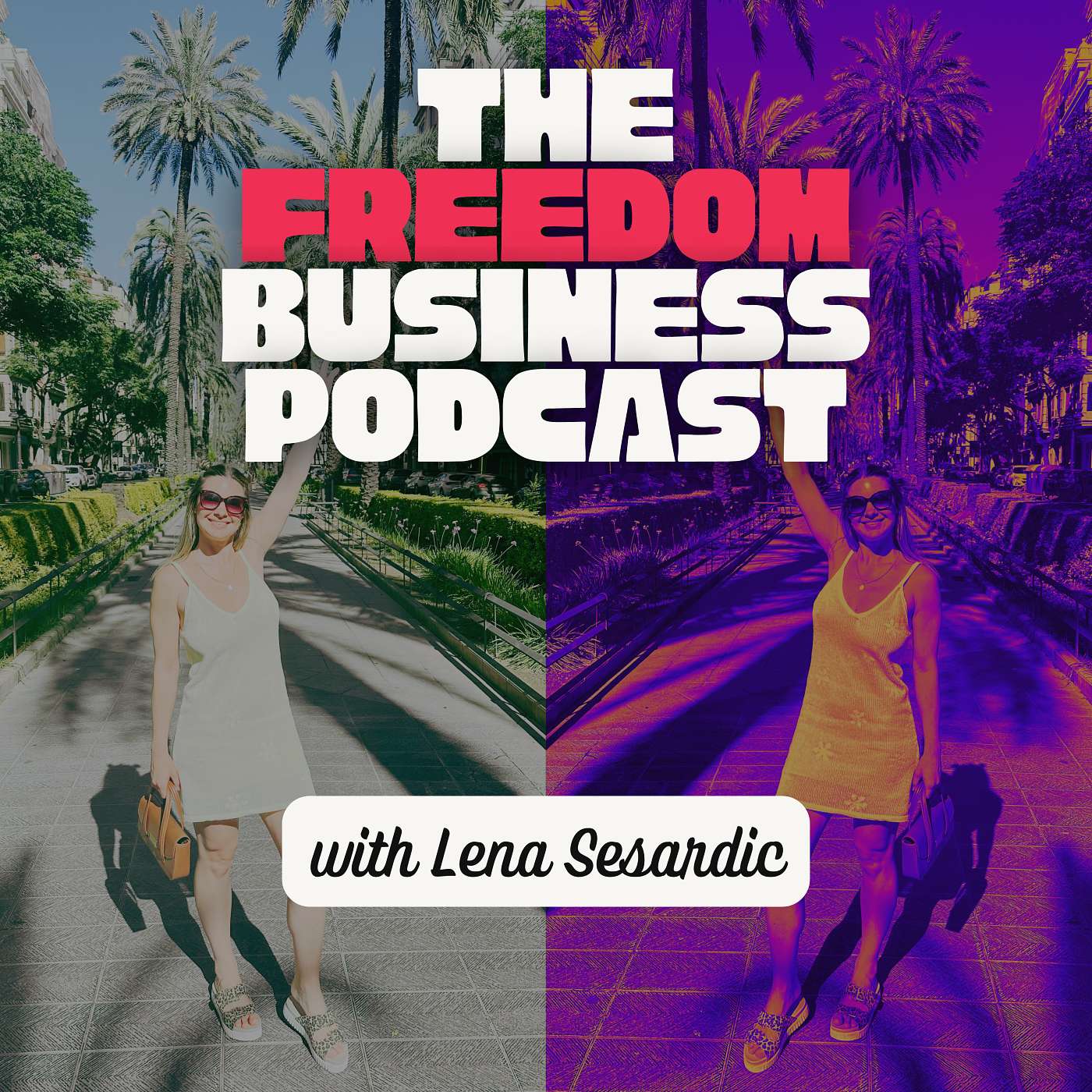The Freedom Business Podcast
