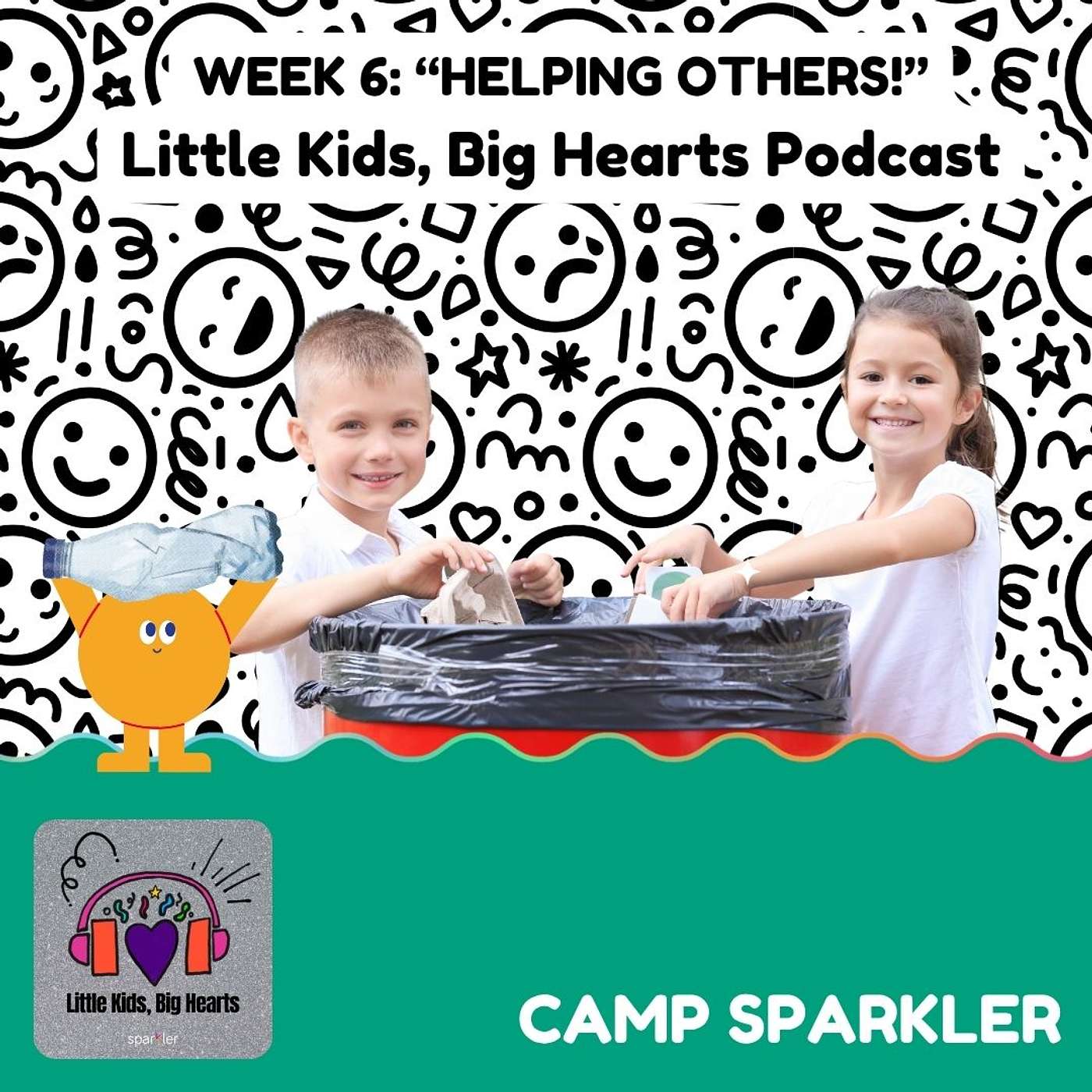 Camp Sparkler: Helping Others!