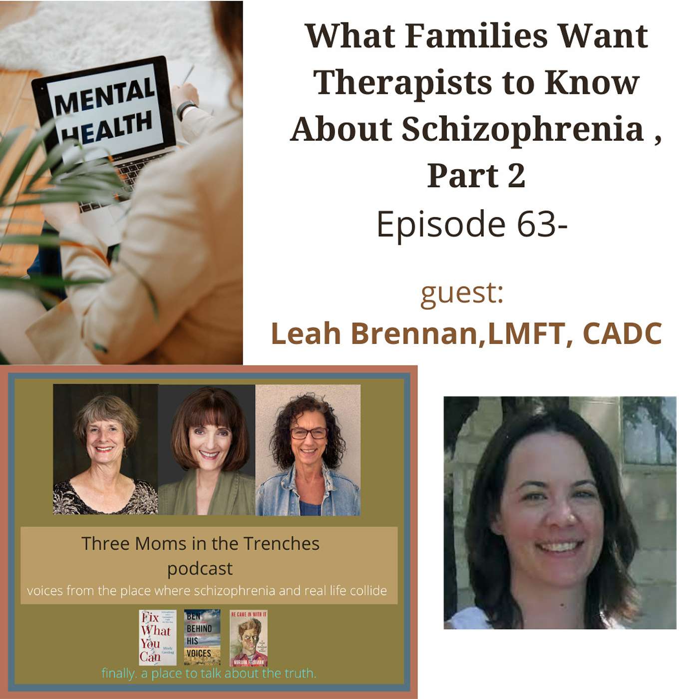Schizophrenia: Three Moms in the Trenches