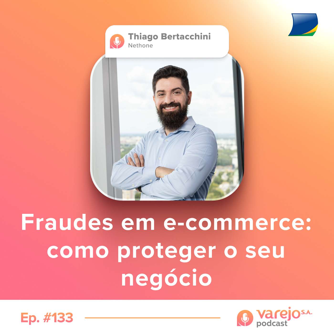 Varejo S.A. Podcast