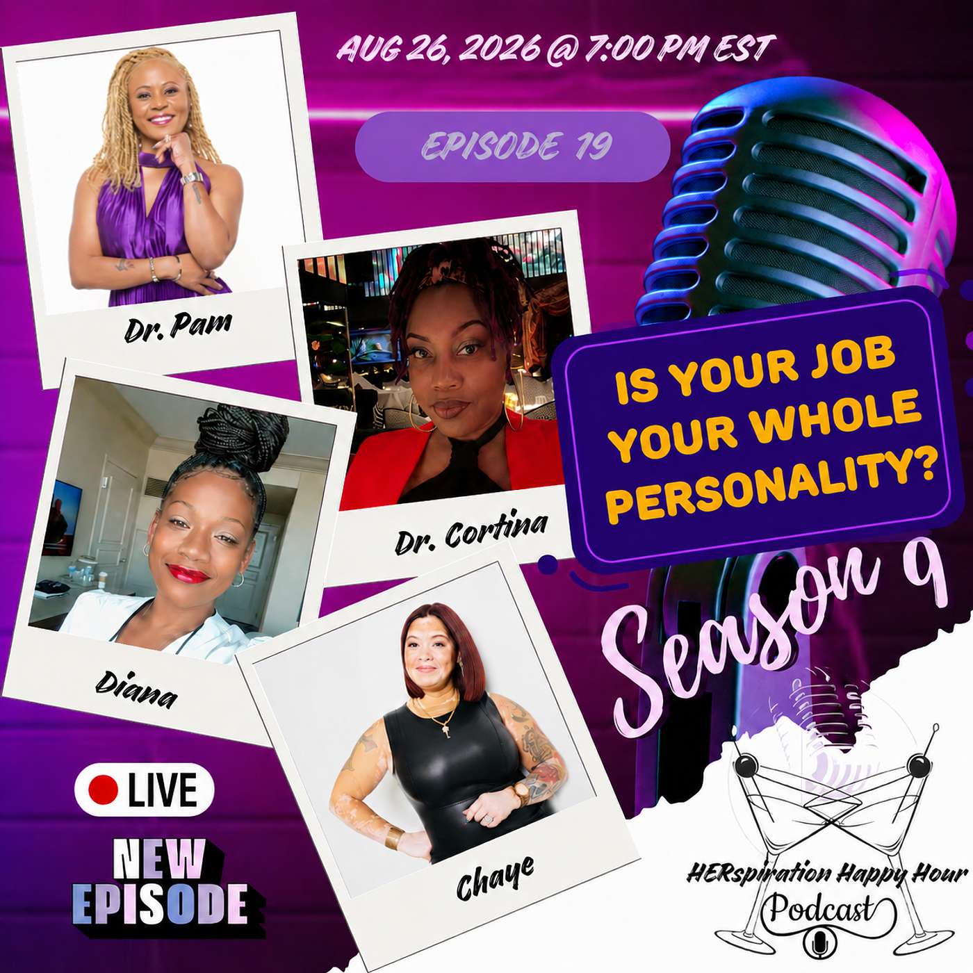 Herspiration Happy Hour, Season 9, Eps. 19: Is Your Job Your Whole Personality? episode artwork