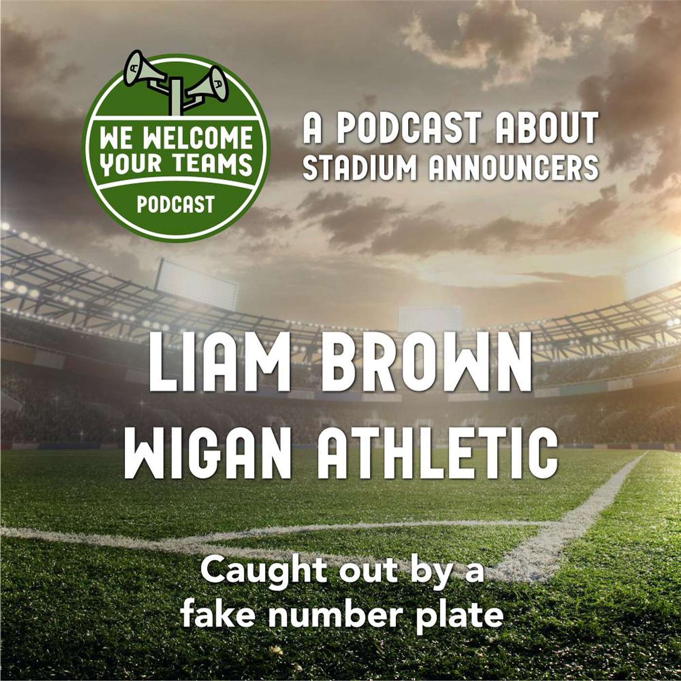 9. WIGAN ATHLETIC - Caught out by a fake number plate - Liam Brown