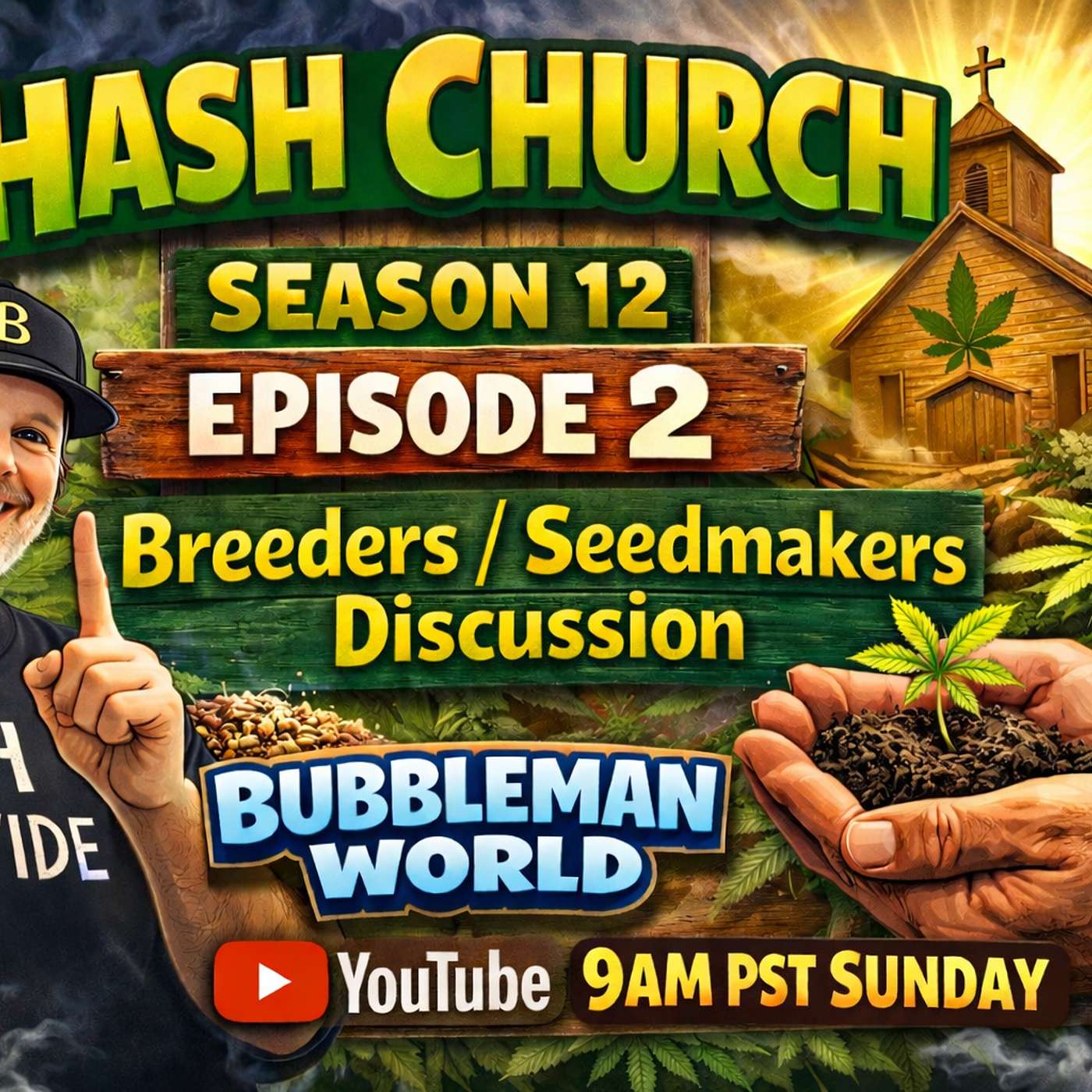 Hash Church Season 12 Episode 2 Hash Church Season 12 Episode 2