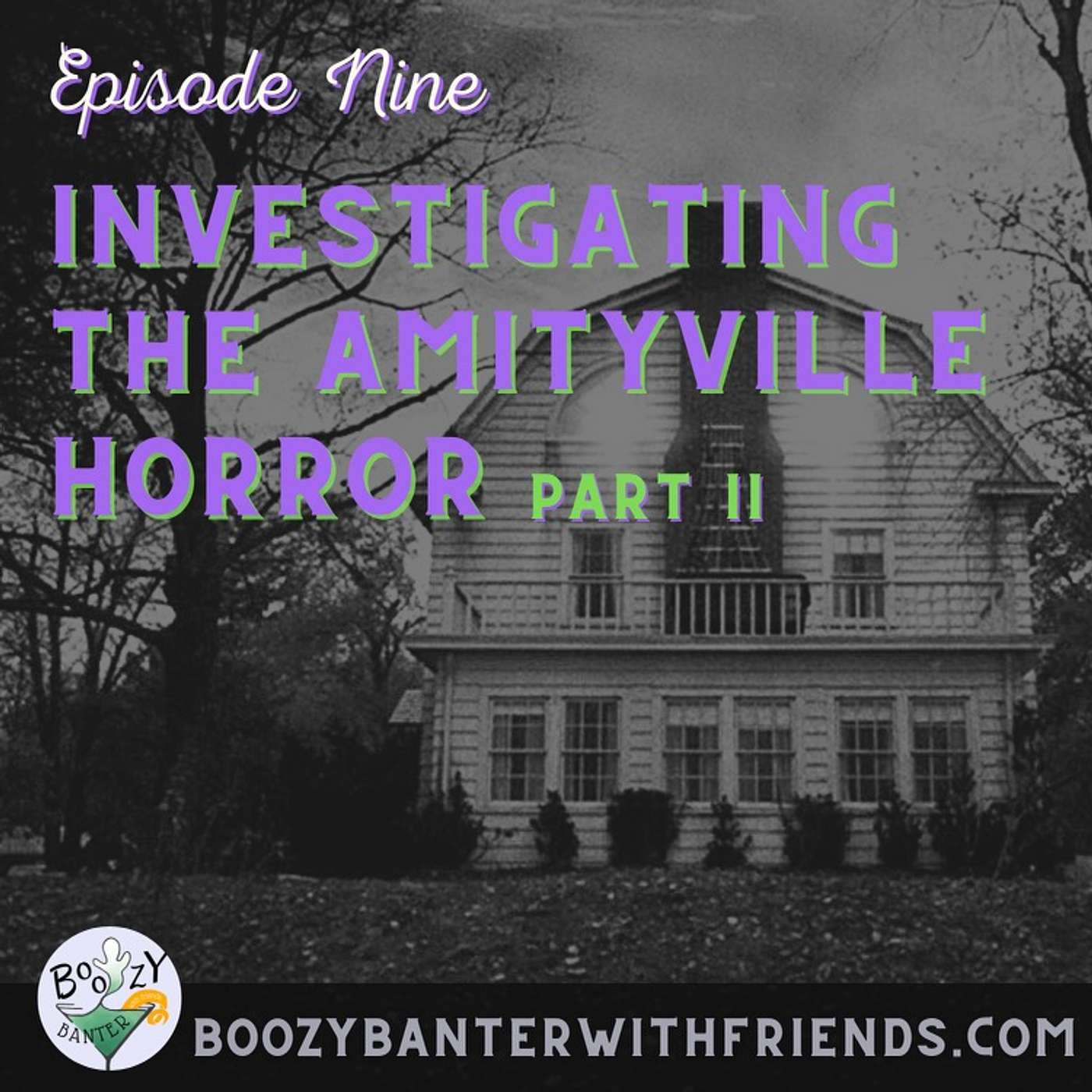 Investigating the Amityville Horror, Part 2