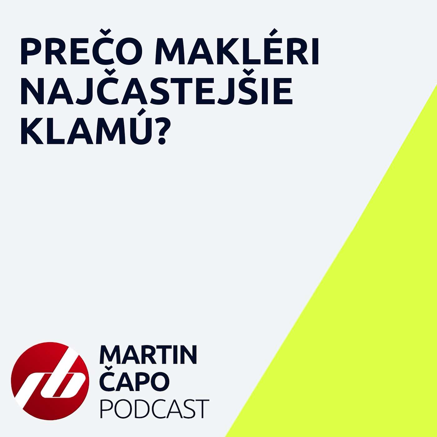 30. Prečo makléri najčastejšie klamú? 30. Prečo makléri najčastejšie klamú?