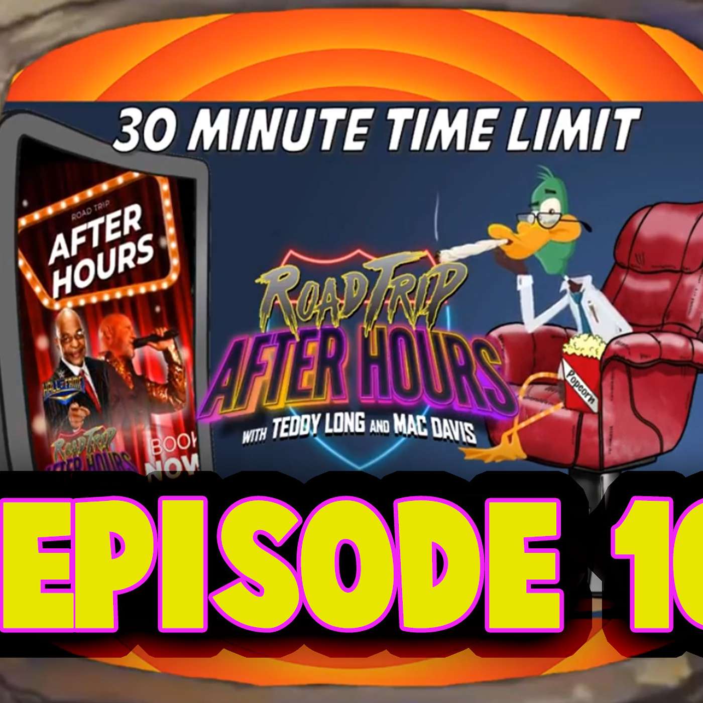 EP 10 - Road Trip AFTER HOURS with TEDDY LONG and MAC DAVIS episode artwork