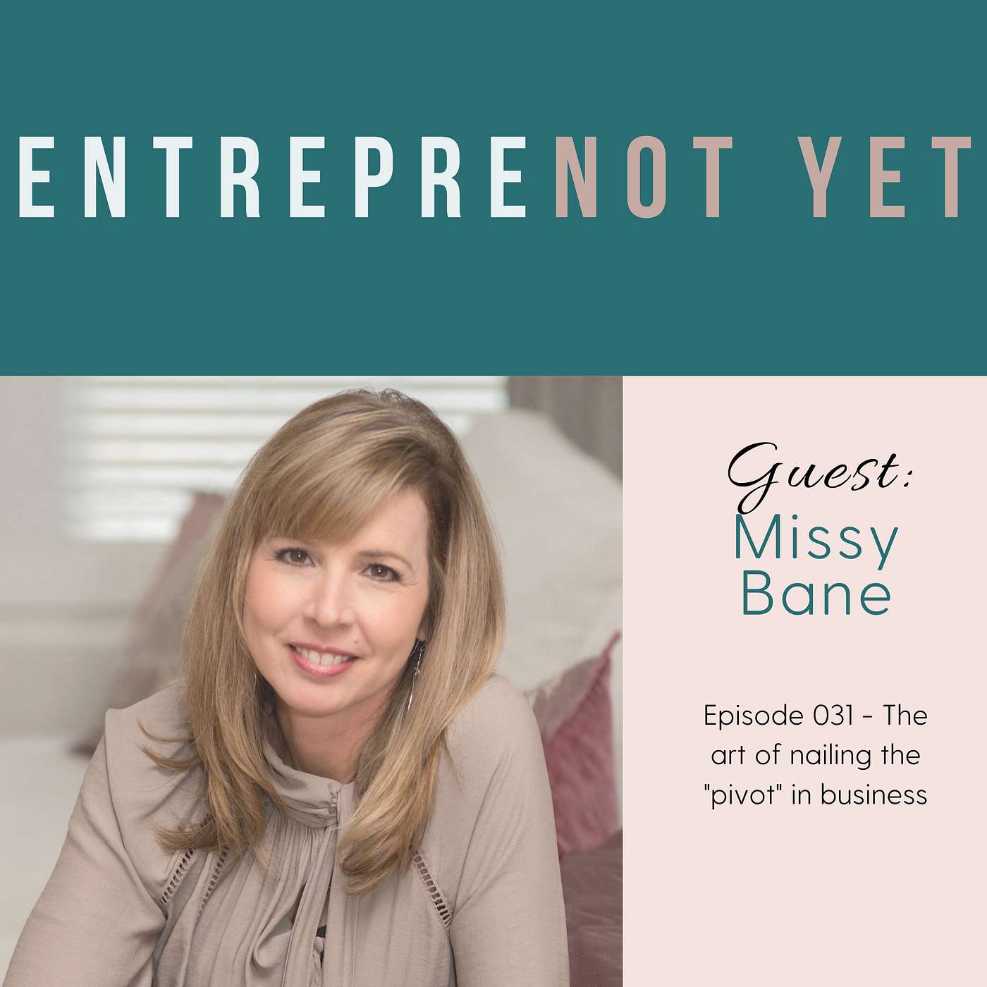 EntrepreNot Yet