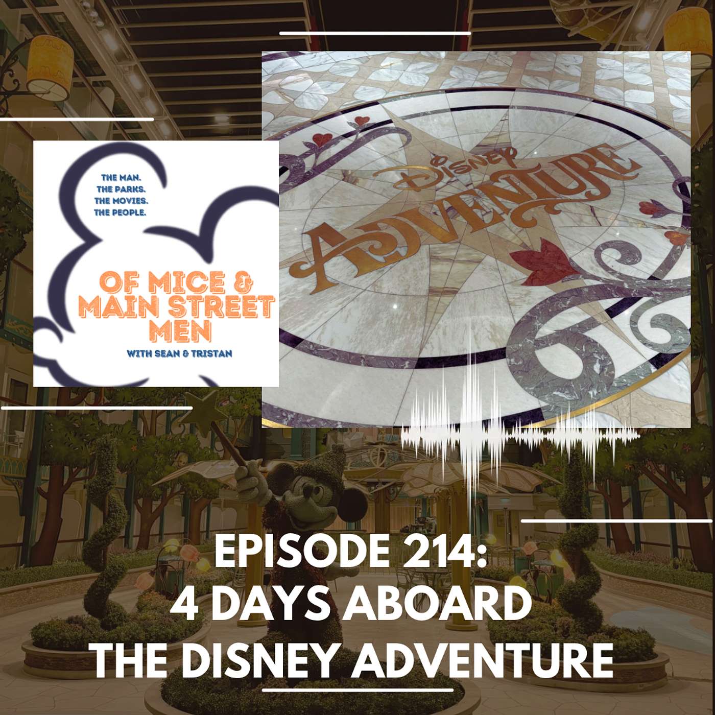 4 Days Aboard the Disney Adventure (Episode 214) episode artwork
