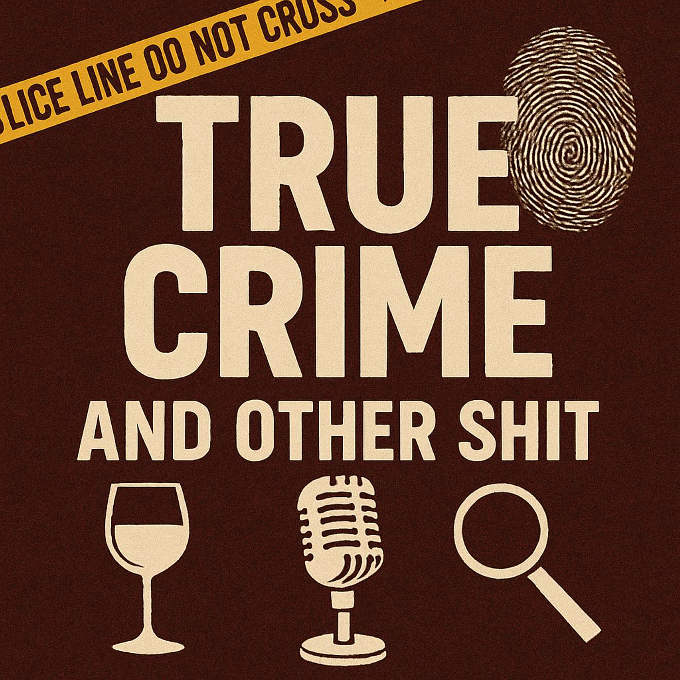 True Crime and Other Shit