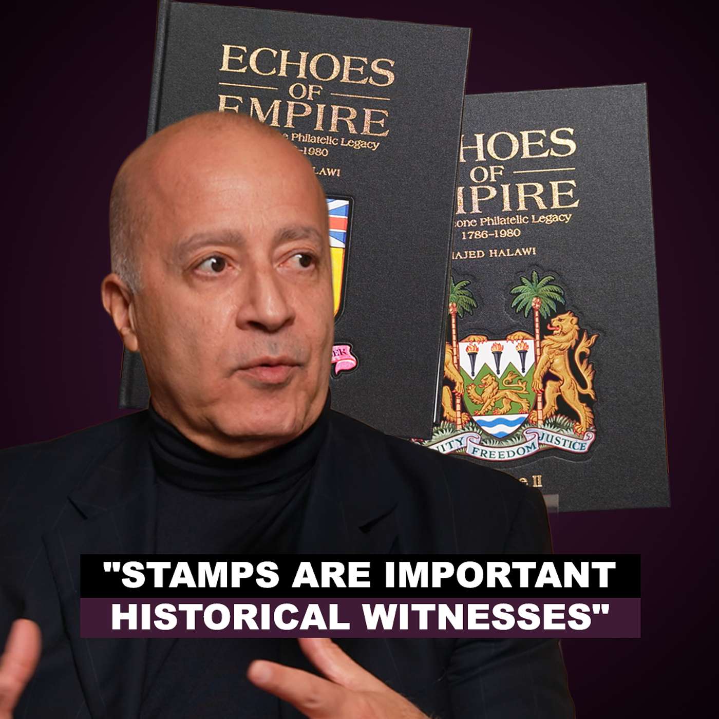 Episode 13: Echoes of Empire: Sierra Leone’s Philatelic Legacy, with Majed Halawi