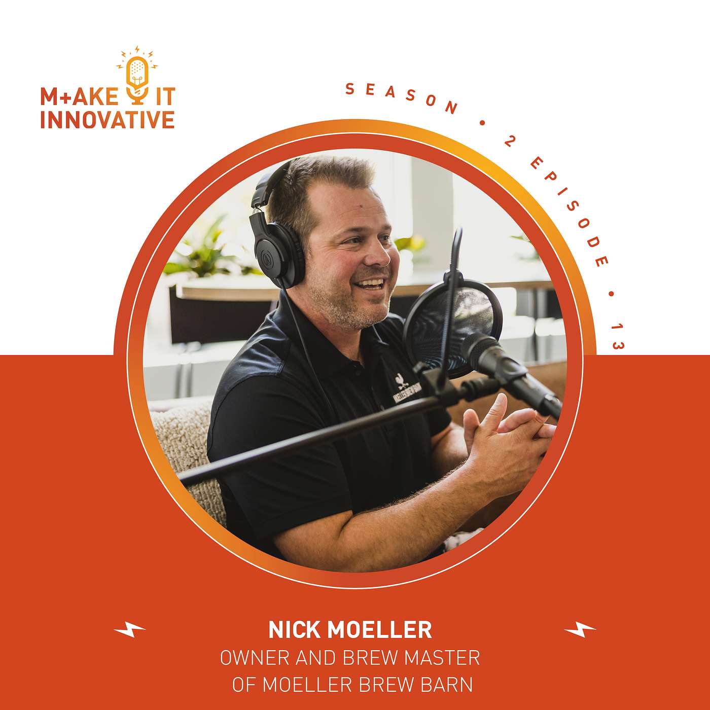 S2 E13: Crafting Change in the World of Beer - Moeller Brew Barn