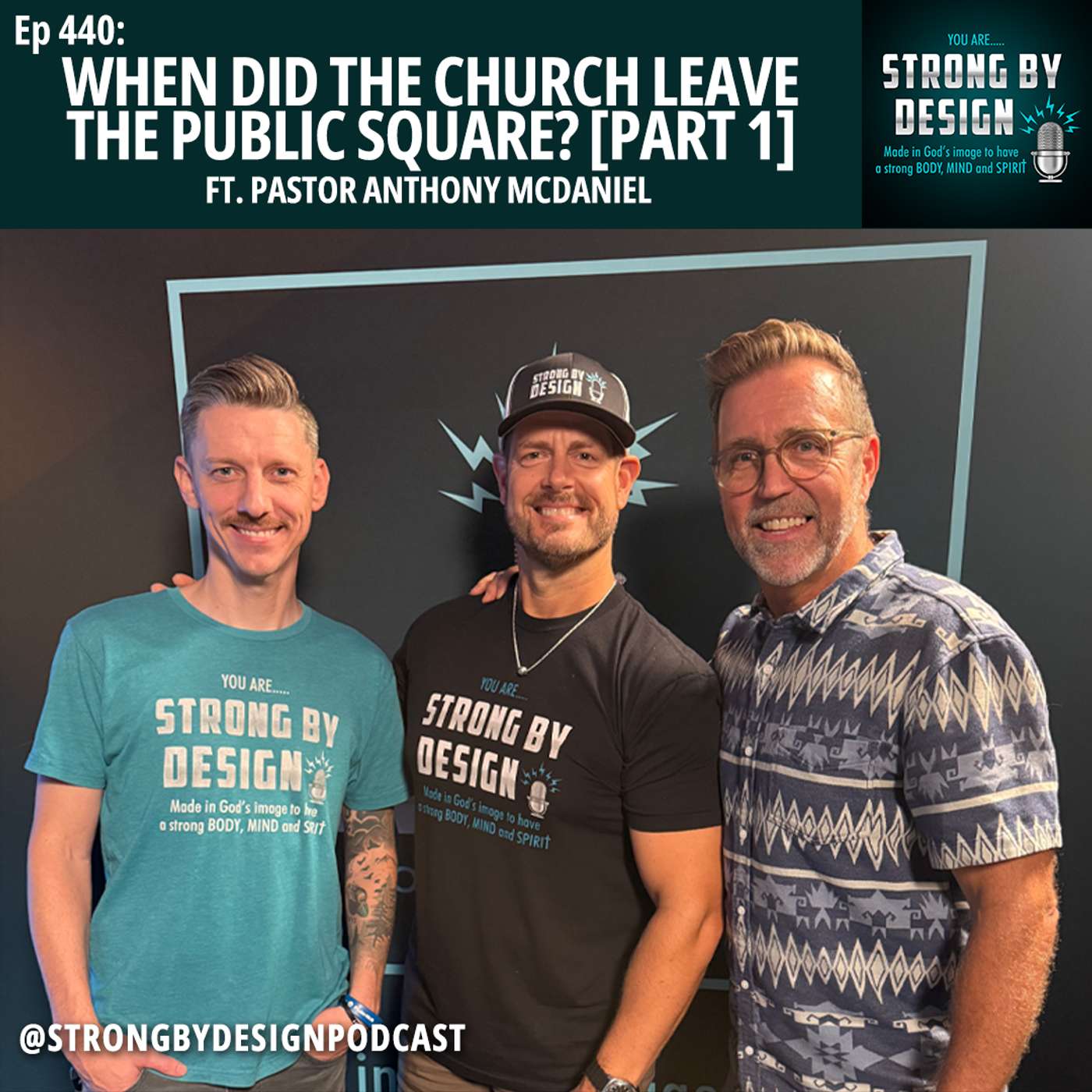 Ep 440 When Did the Church Leave the Public Square? ft. Pastor Anthony McDaniel [PART 1]