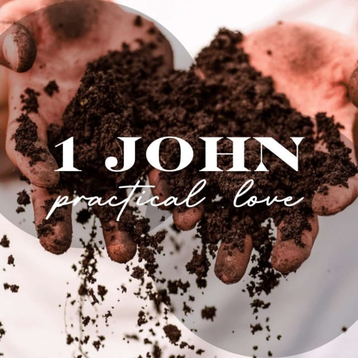 1 John: How to Love in a World Filled with Fear & Hate episode artwork