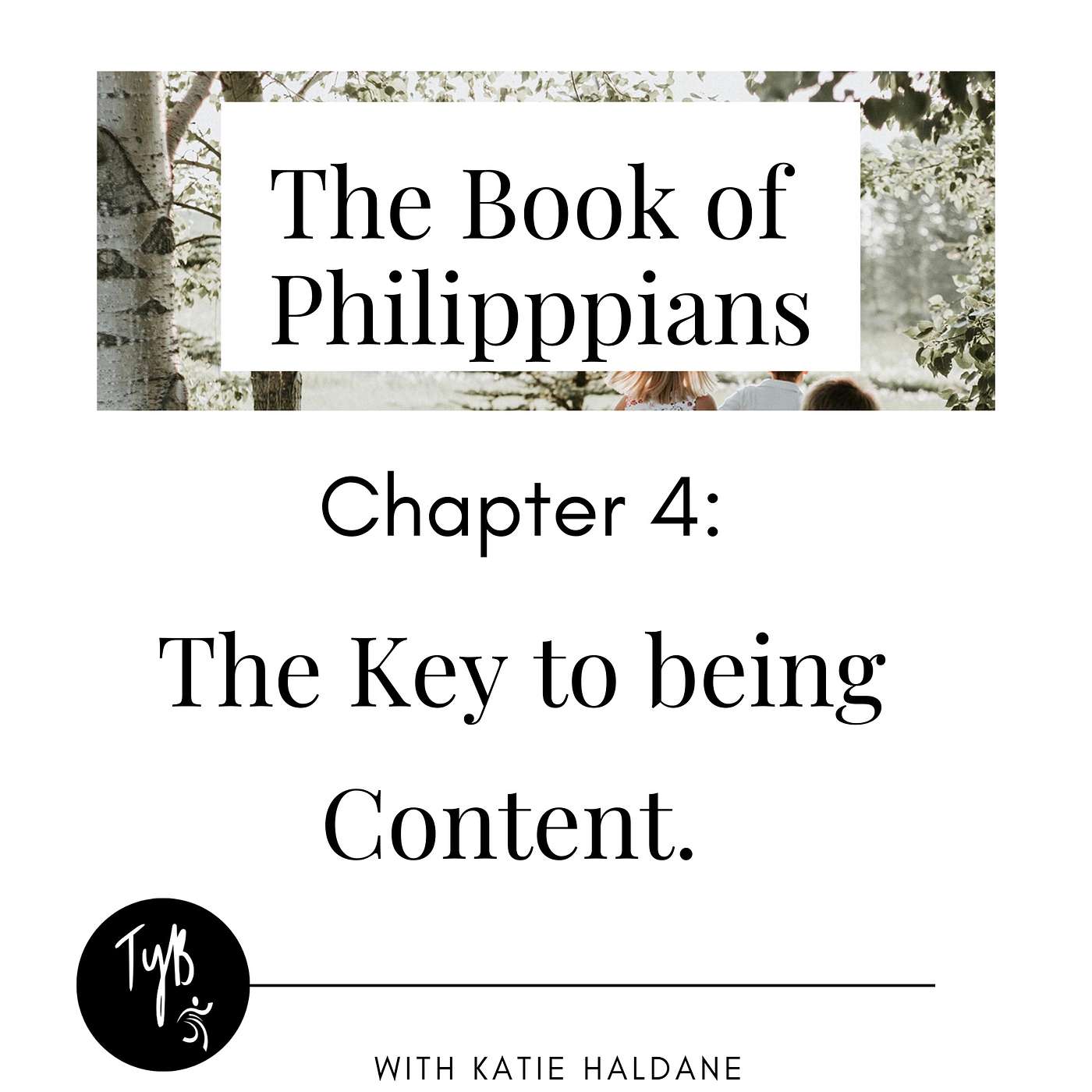 The Key to Being Content - Philippians Chapter 4 episode artwork