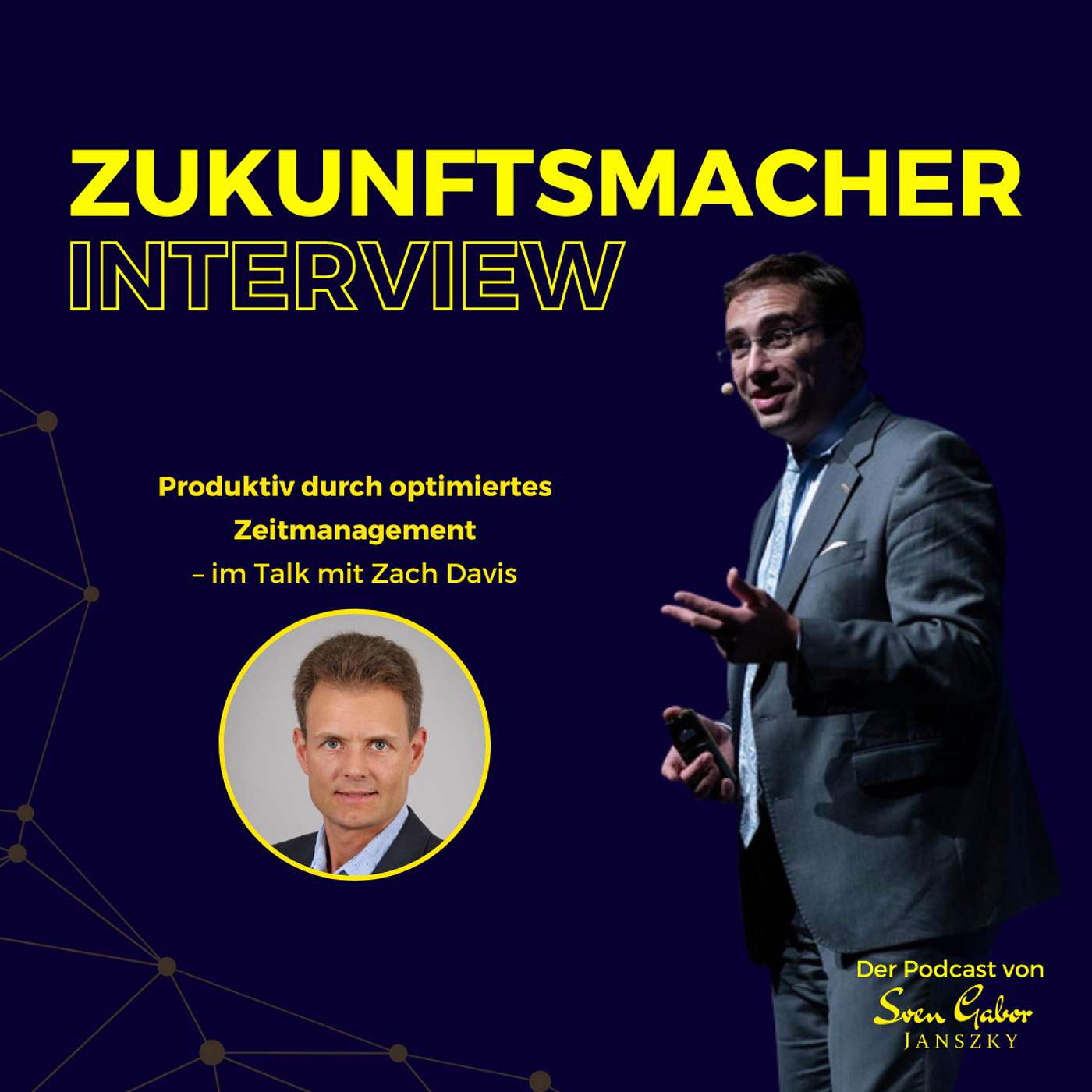 #170 Produktiv durch optimiertes Zeitmanagement – im Talk mit Zach Davis