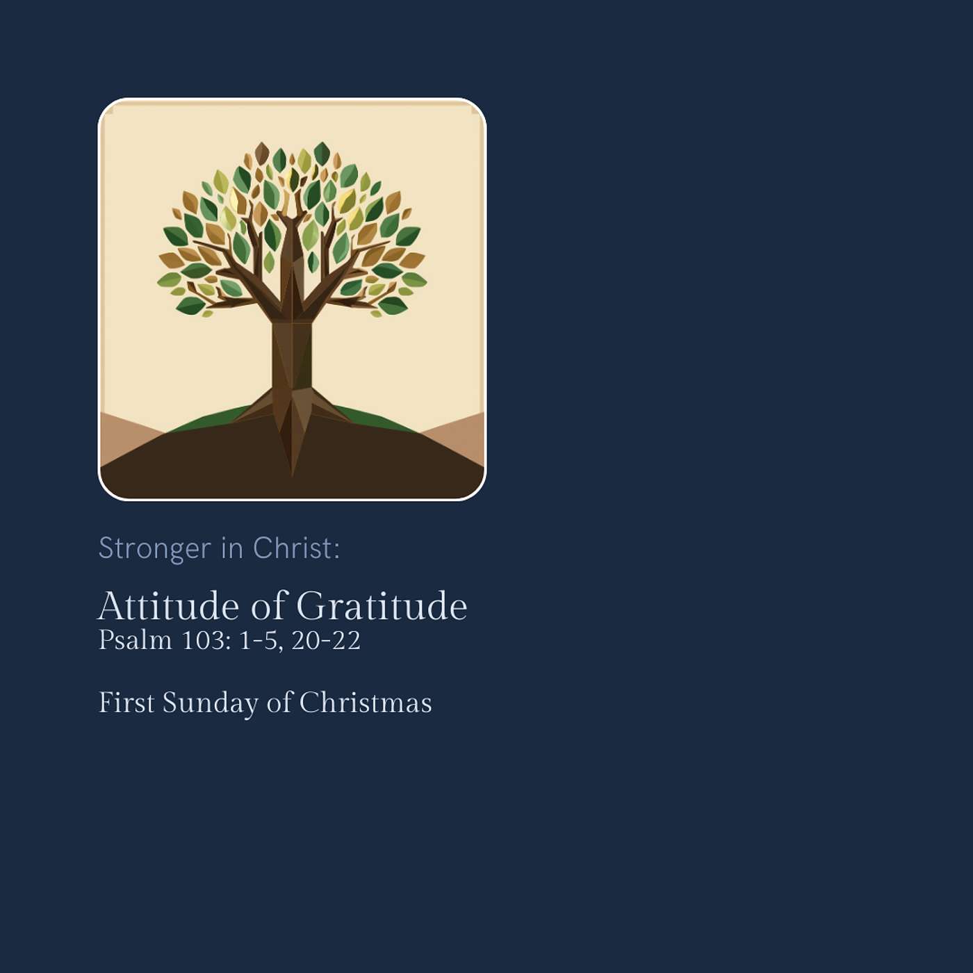 Stronger in Christ: Attitude of Gratitude episode artwork