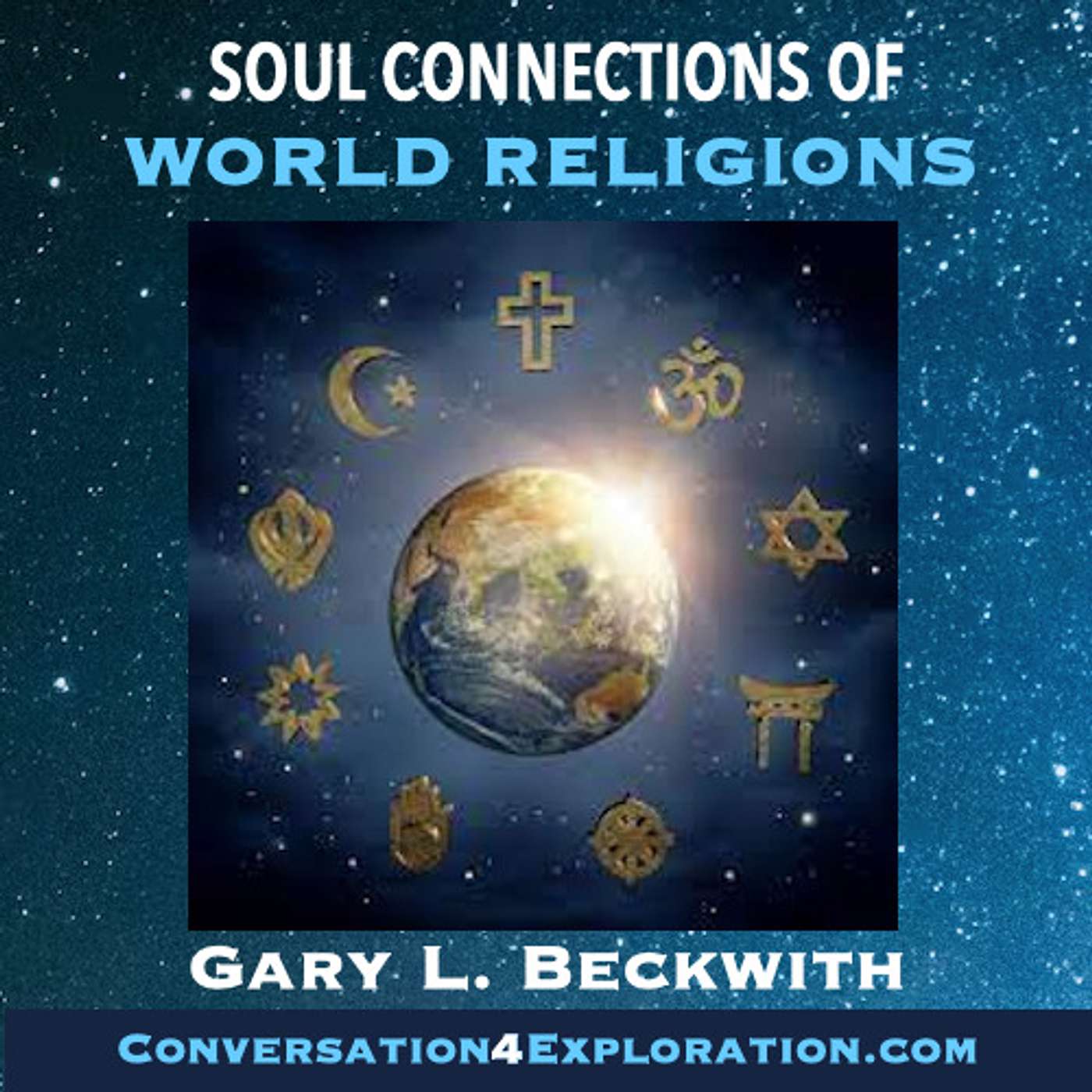 Soul Connections of World Religions - Gary Beckwith