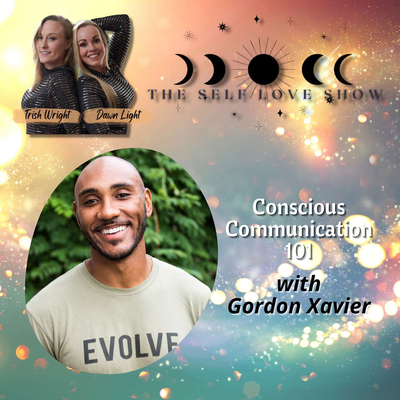 Conscious Communication 101 with Gordon Xavier