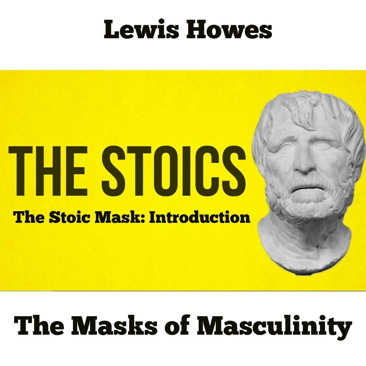 The Stoic Mask: Introduction