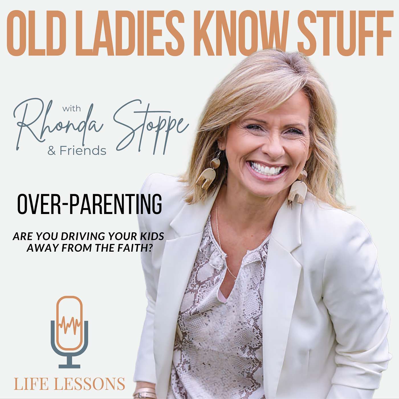Old Ladies Know Stuff with Rhonda Stoppe & Friends