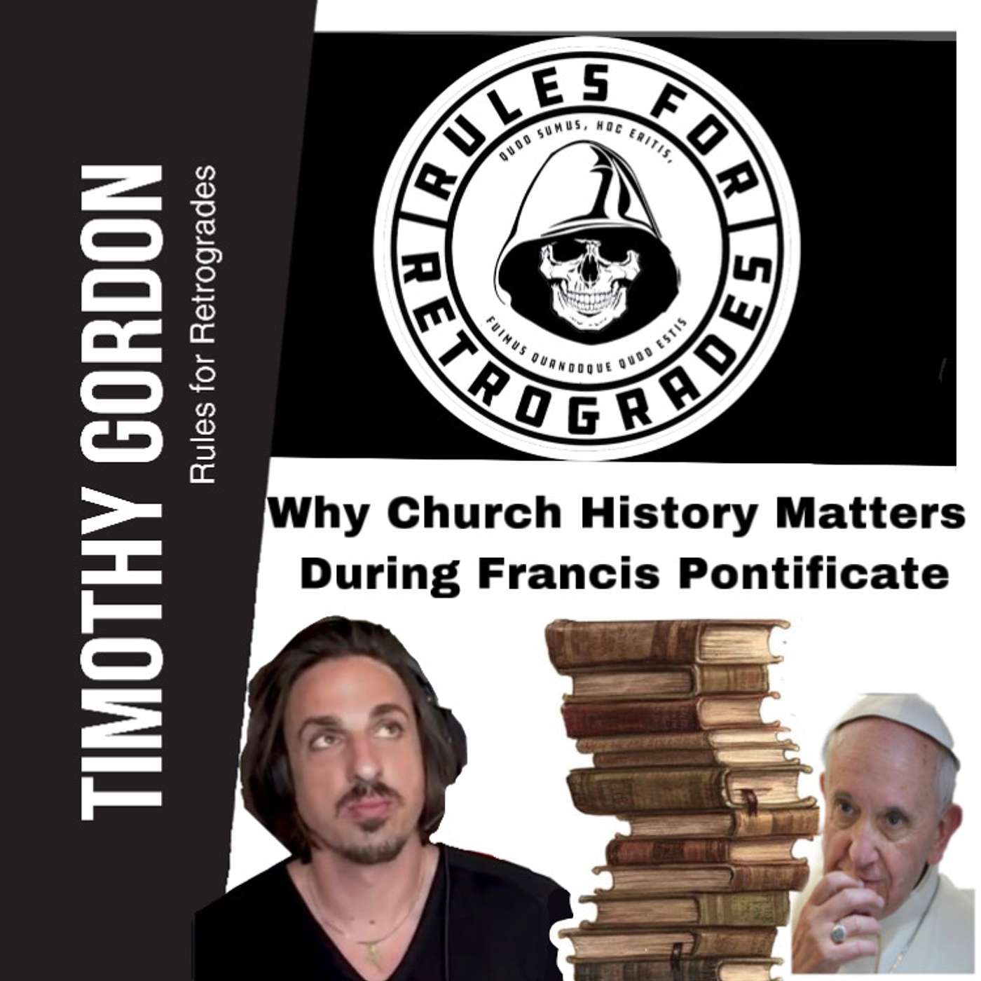 Why Church History Matters During Francis Pontificate