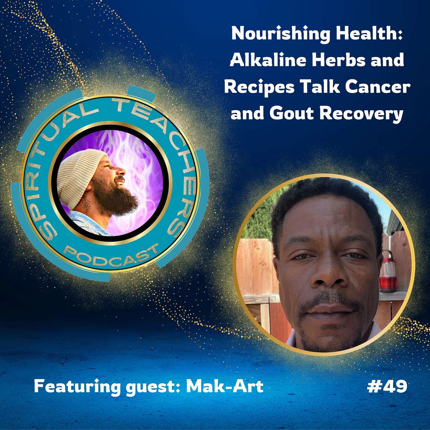 Nourishing Health: Alkaline Herbs and Recipes Talk Cancer and Gout Recovery - STP 49