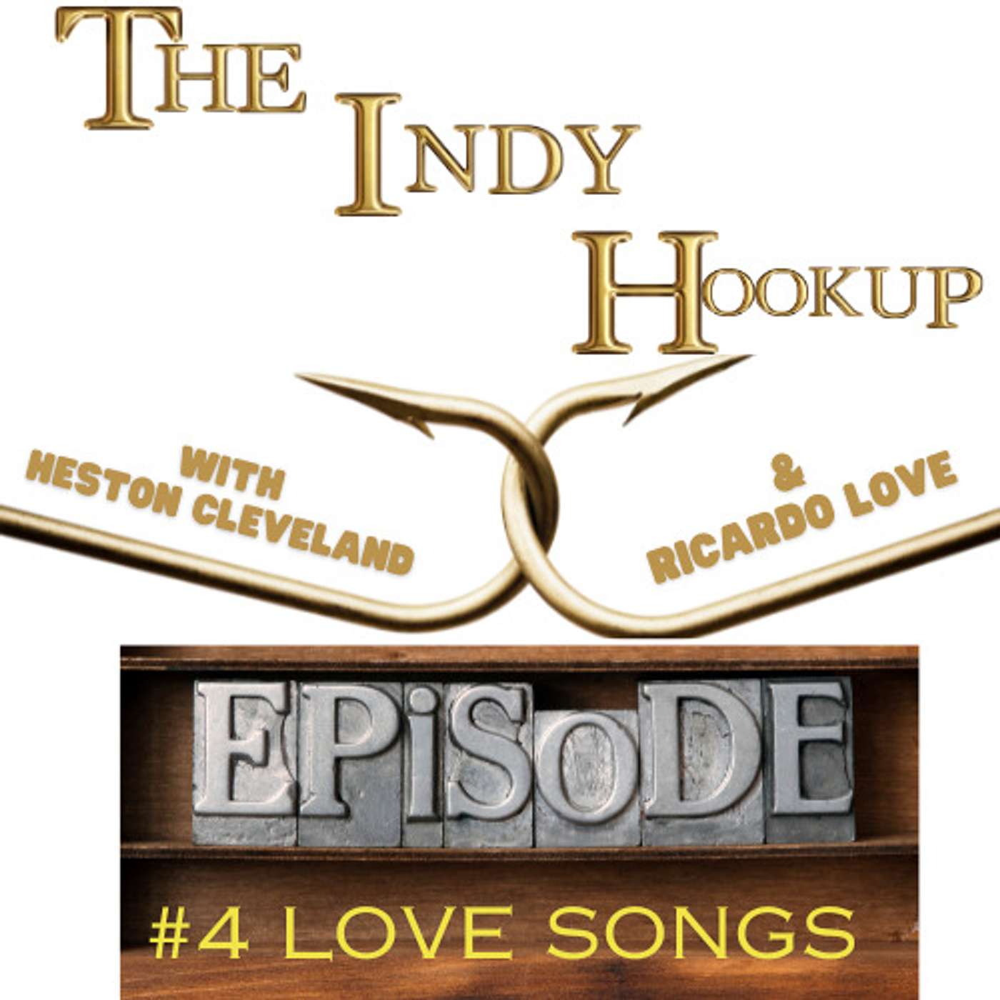 The Indy Hookup - Independent Music Artist Best Platform (host: Heston Cleveland & Ricardo Love)