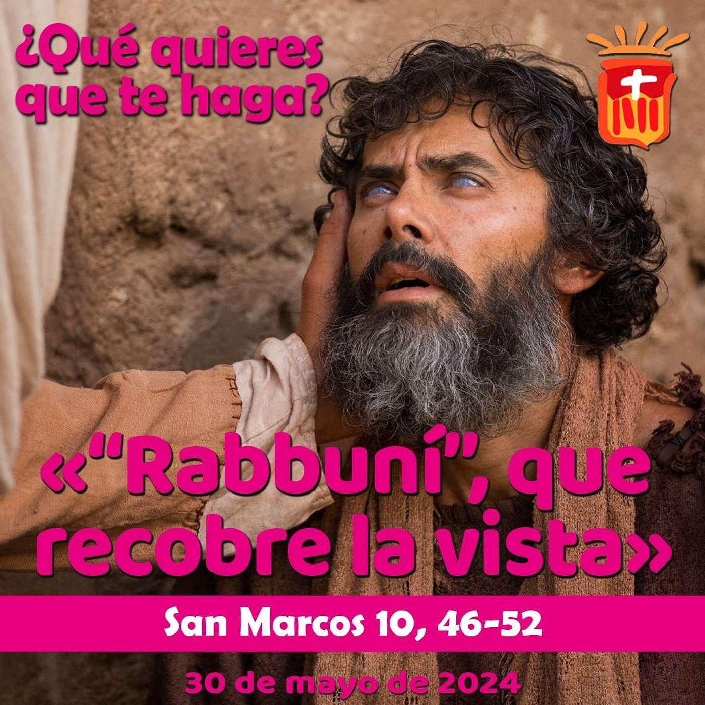 2024-05-30 San Marcos 10, 46-52: Jueves VIII Ordinario