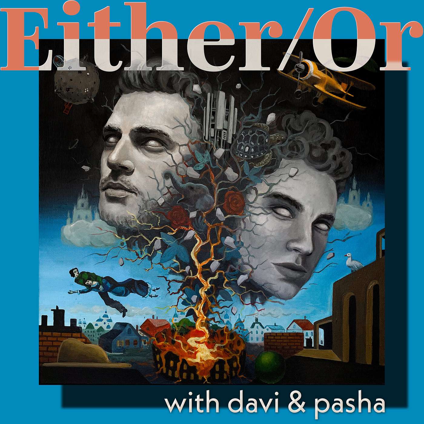 Either/Or with Davi & Pasha