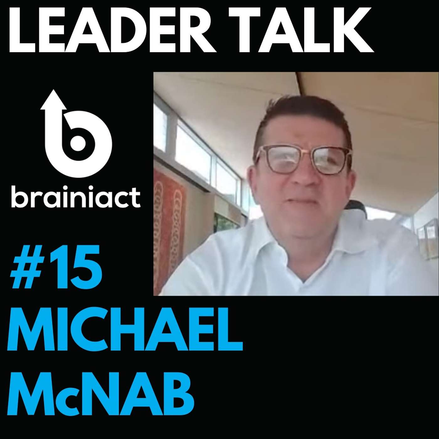 Leader Talk - By Brainiact