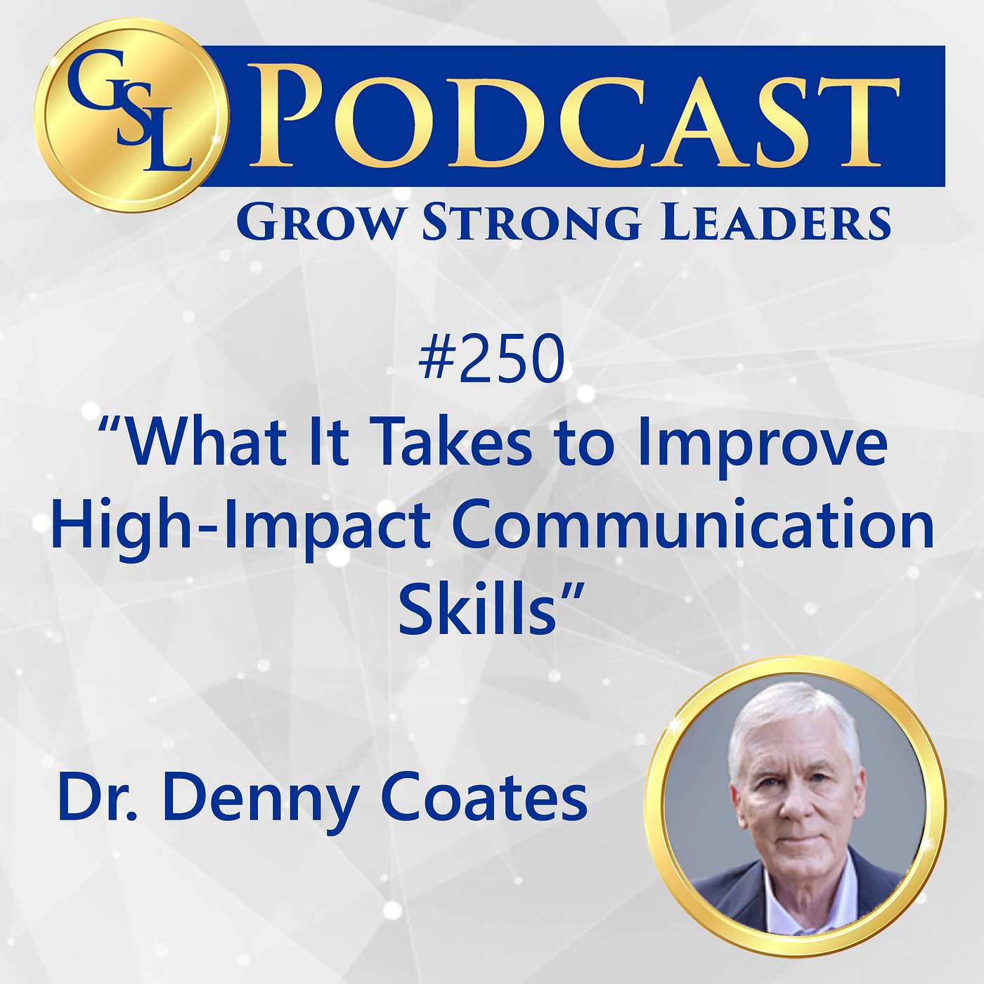 Grow Strong Leaders Podcast