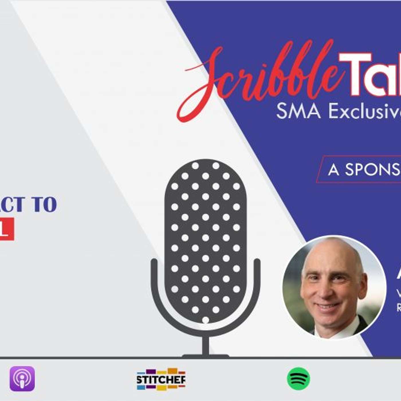 Scribble Talk SMA Exclusive Episode 2 - Alan Berman (Chemical Engineer, entrepreneur in residence, tribologist​, strategy consultant, road biker, DIY Home -  Hardware, plumbing, electrical specialist)