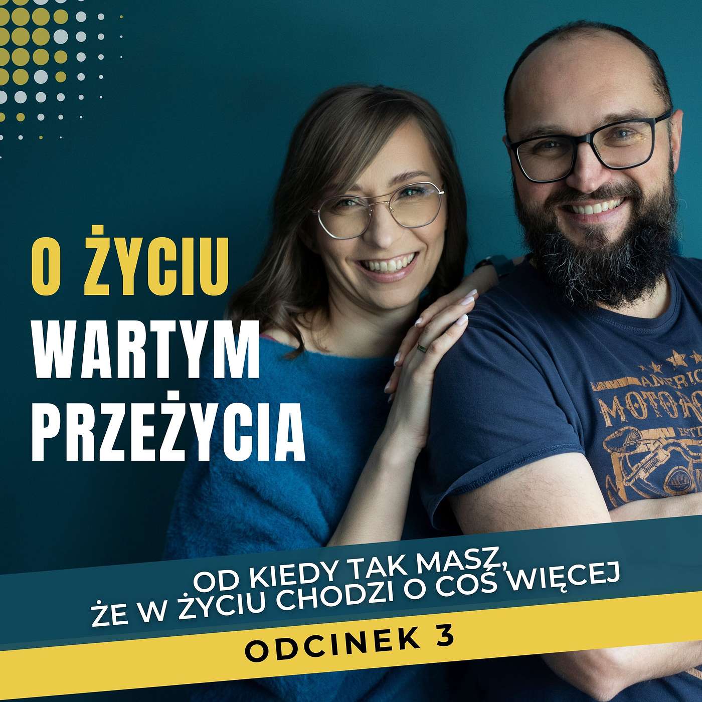 O życiu wartym przeżycia