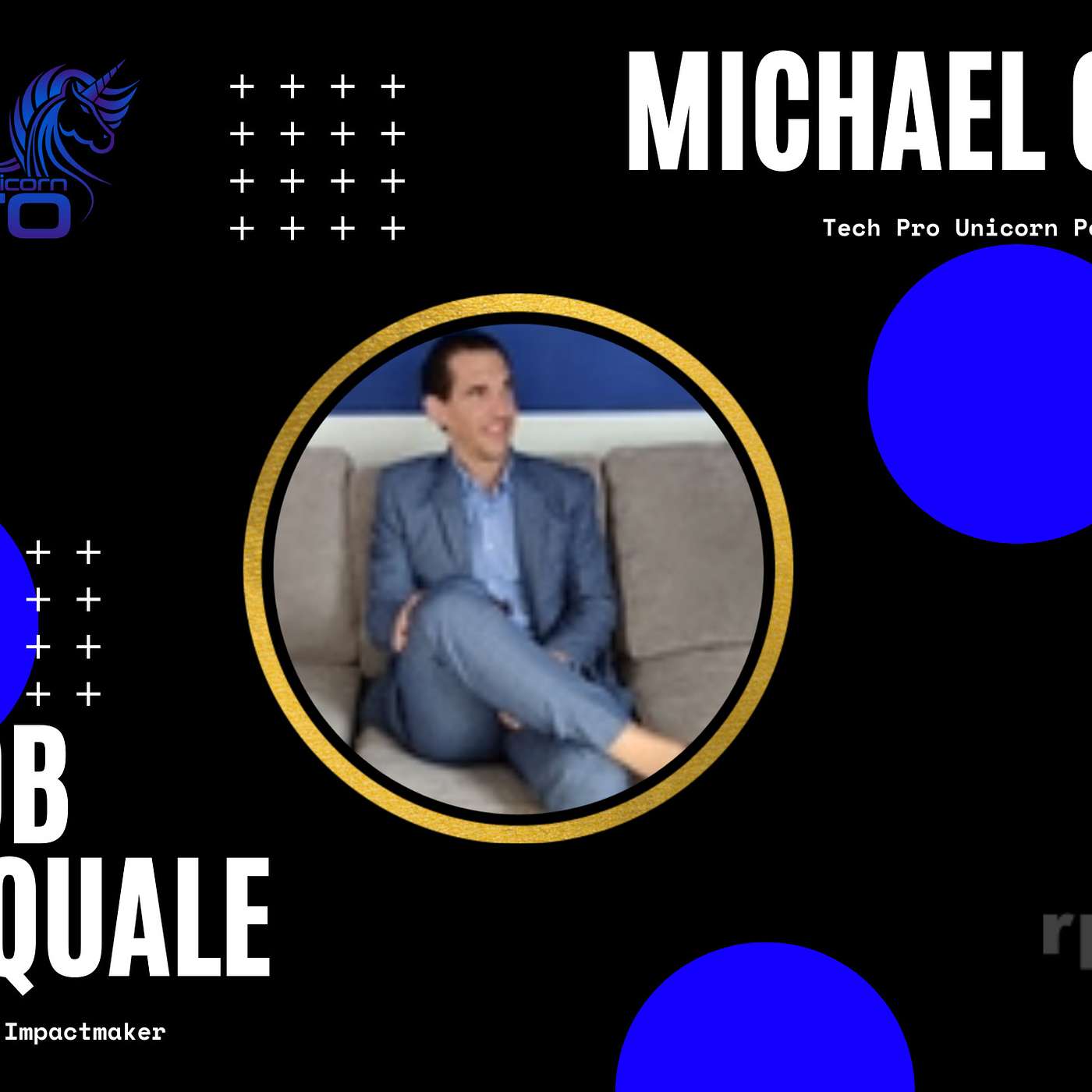 Tech Pro Unicorn Podcast