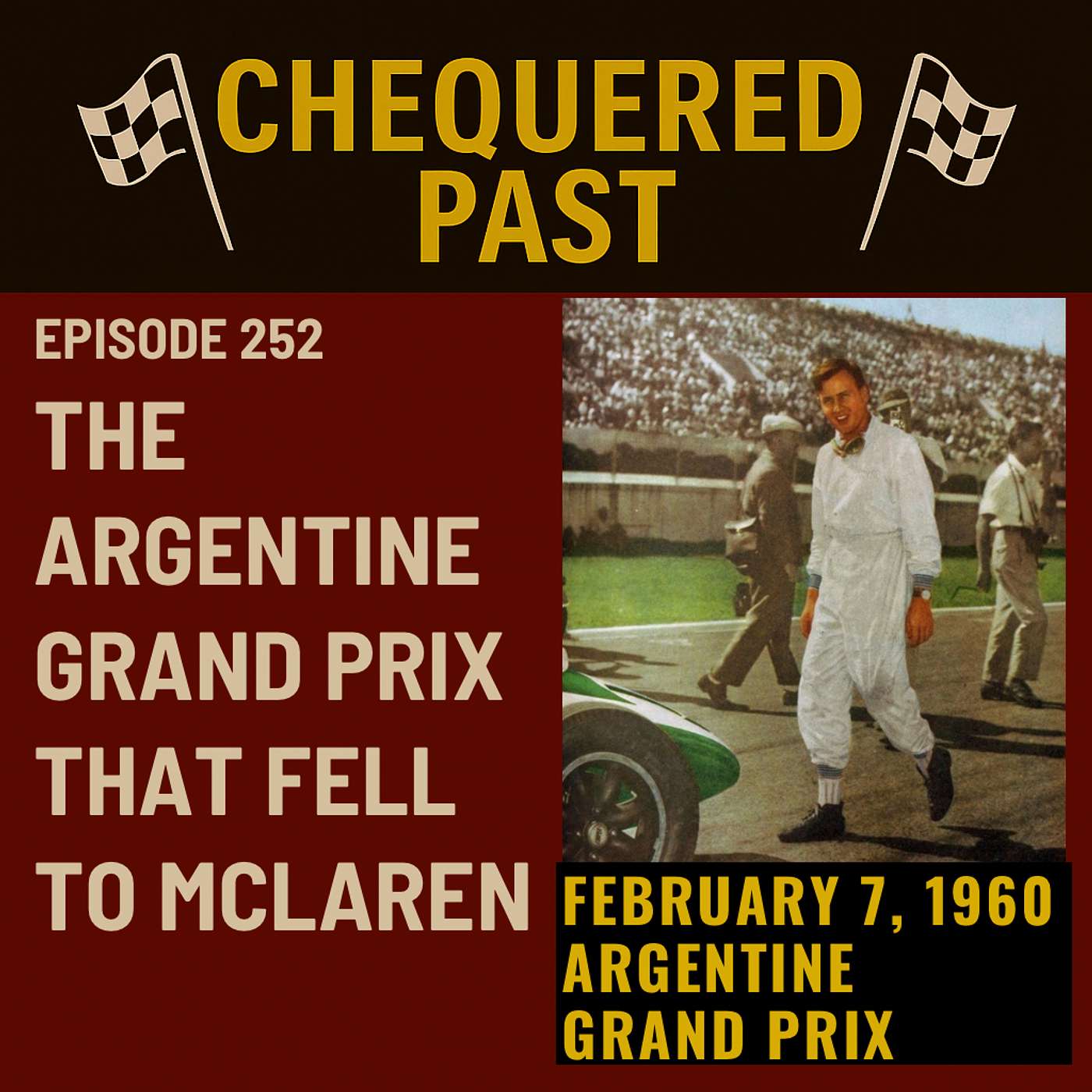 7th February 1961: The Argentine Grand Prix That Fell to McLaren