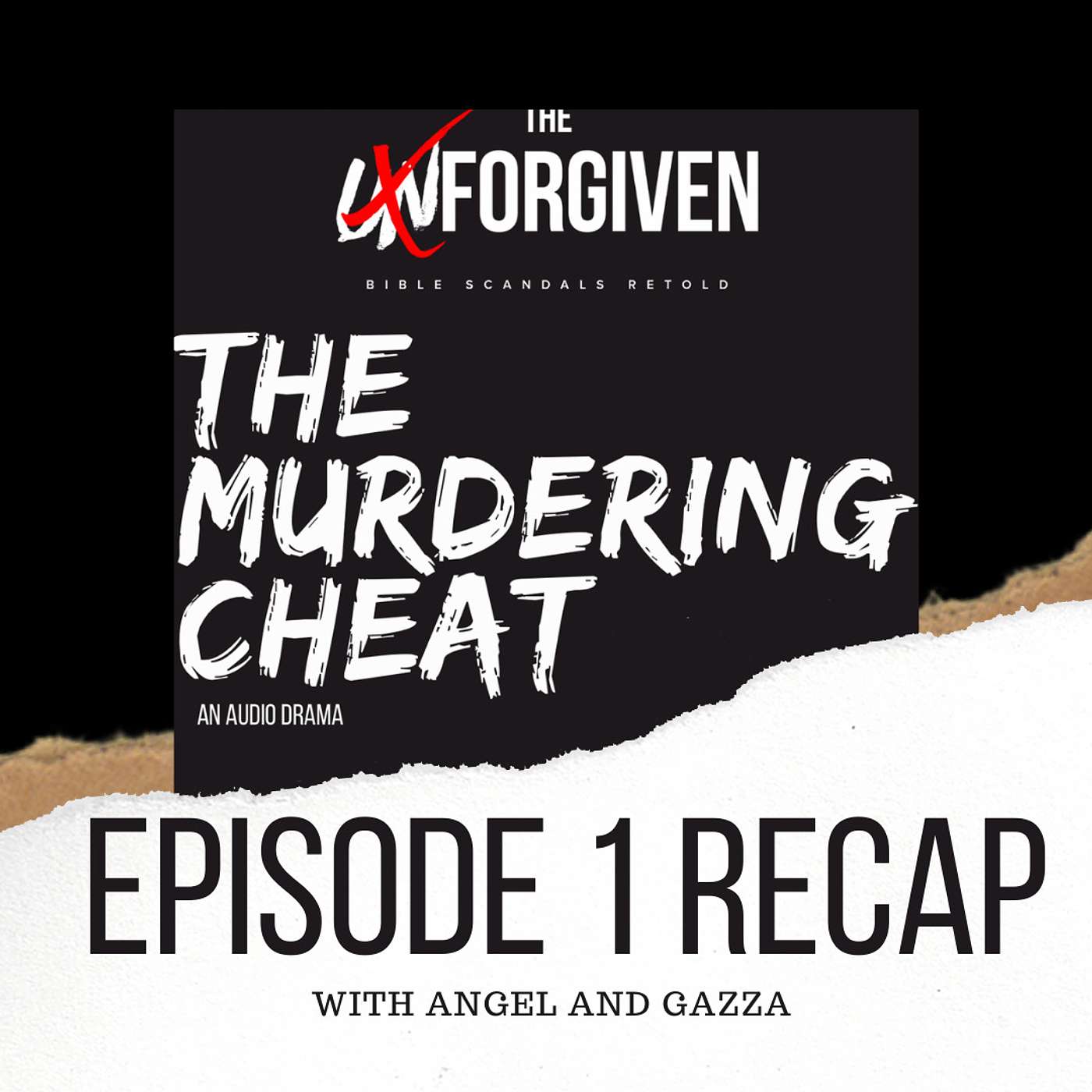 Episode 1 Recap with Angel and Gazza