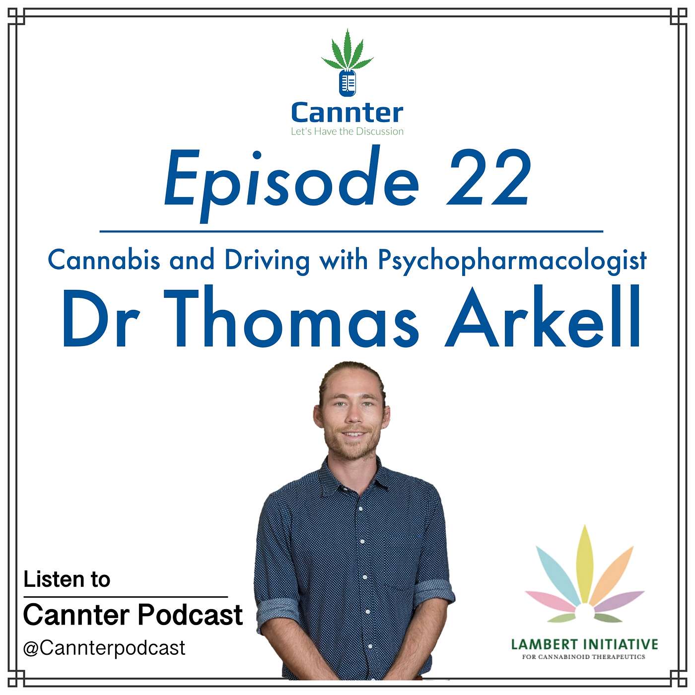 Cannter Cannabis Podcast