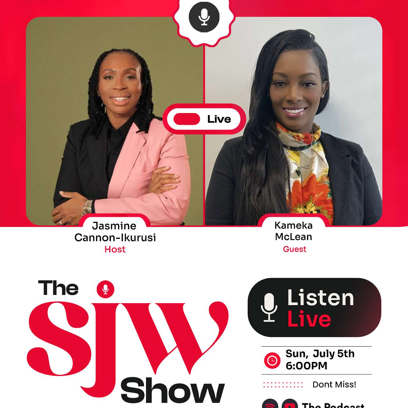 The SJW Podcast Episode 24 with Kameka McLean