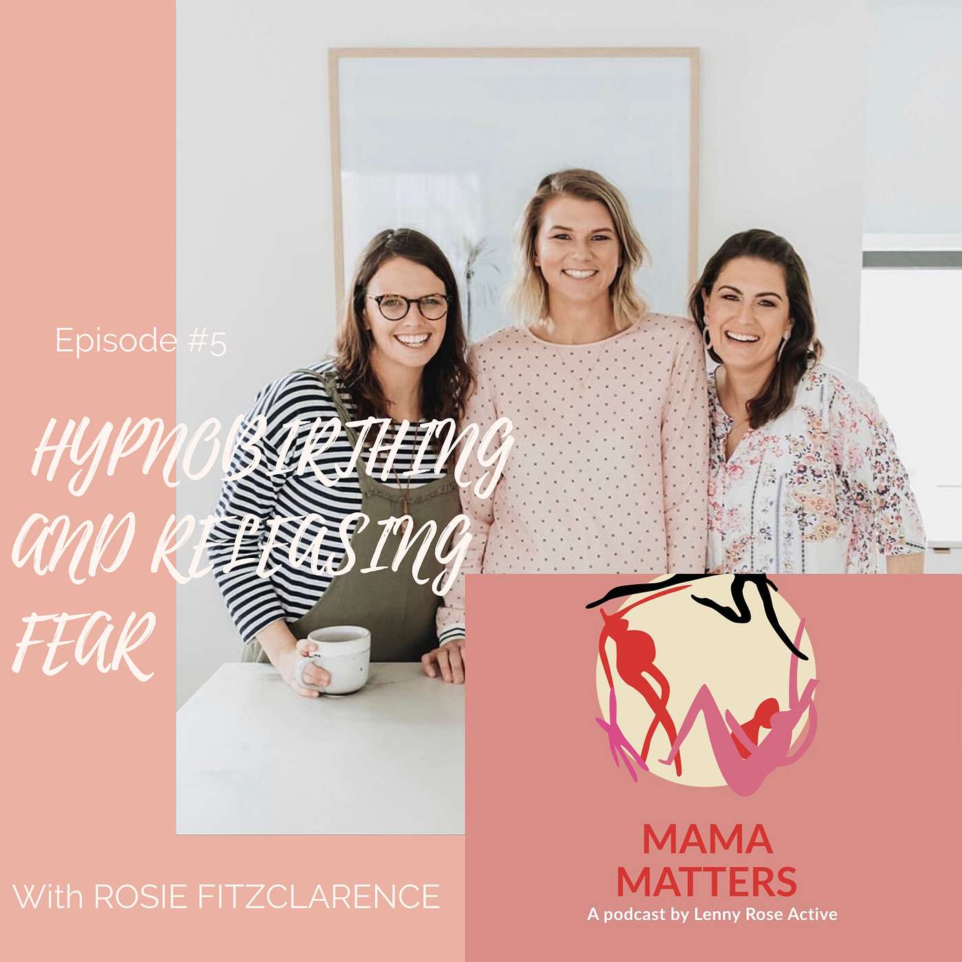 Episode 5: Hypnobirthing and Partner tools - COVID19 special with Rosie Fitzclarence