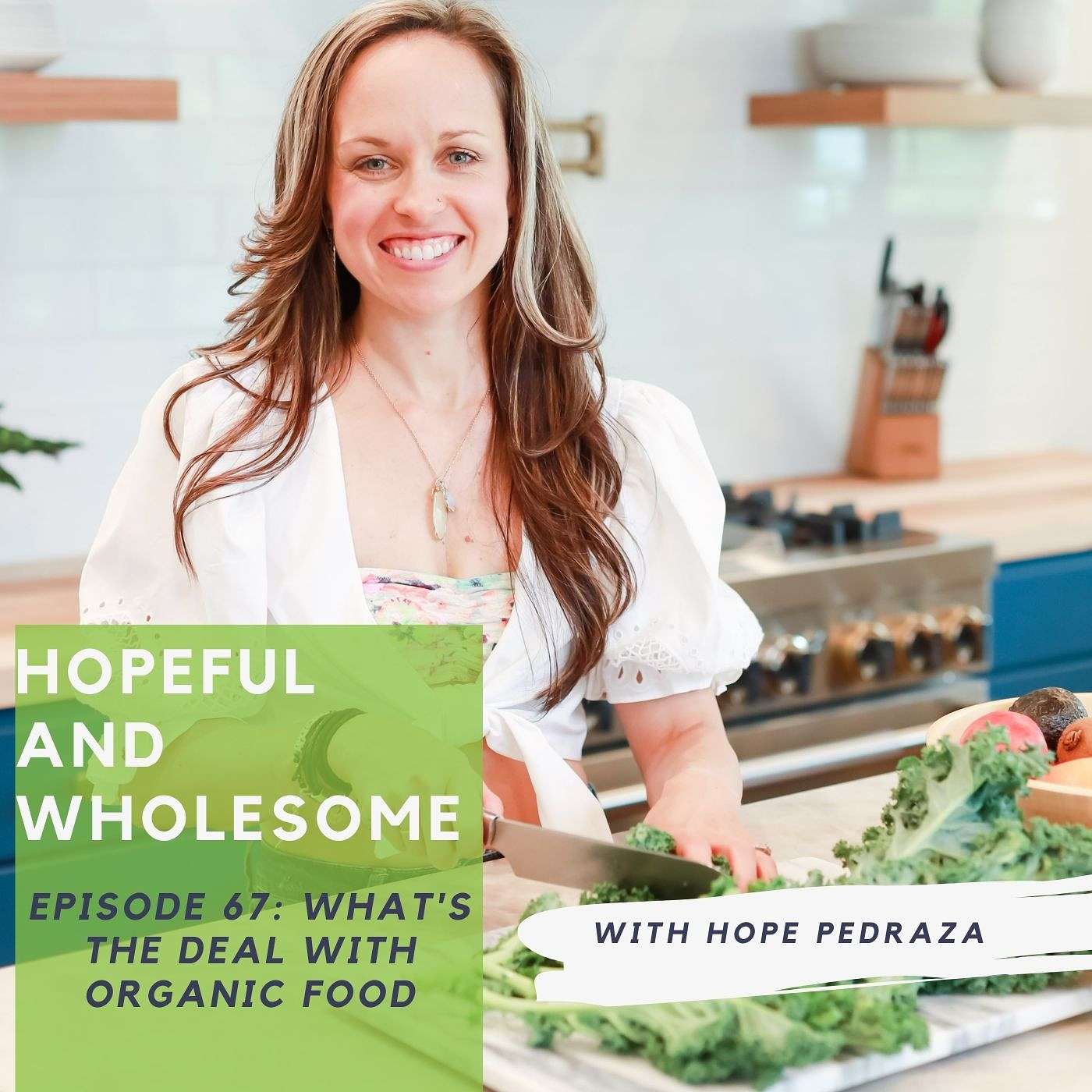 What’s the deal with organic food