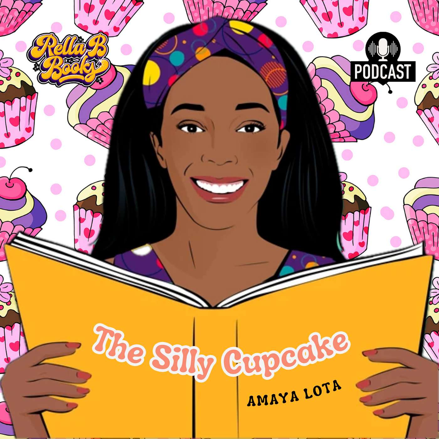 Reading with Rella B - Interactive Author Visits for Early Reader Families - Celebrate Fun: Silly Cupcake Adventures with Author Amaya Lota