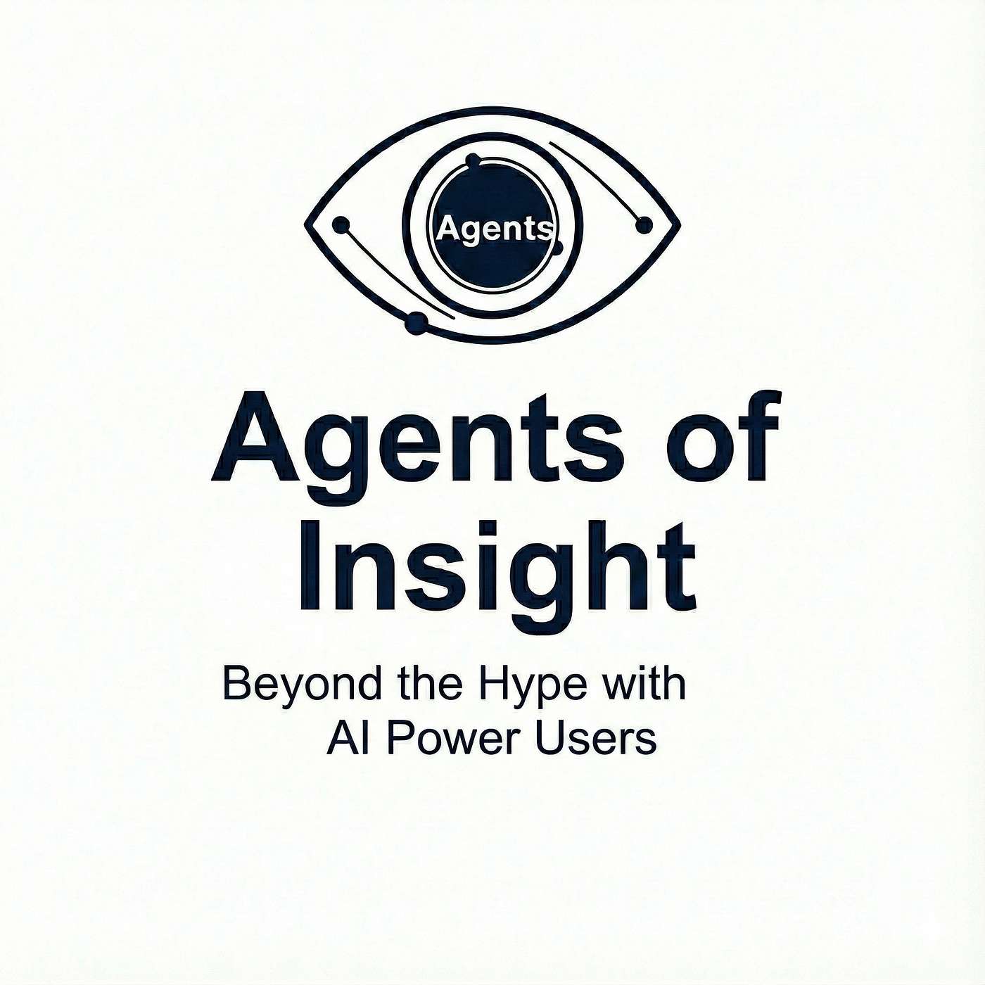 Agents of Insight