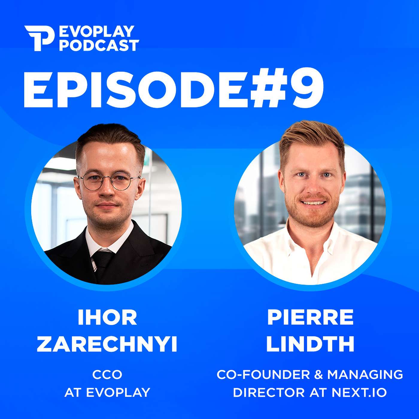 Evoplay Podcast